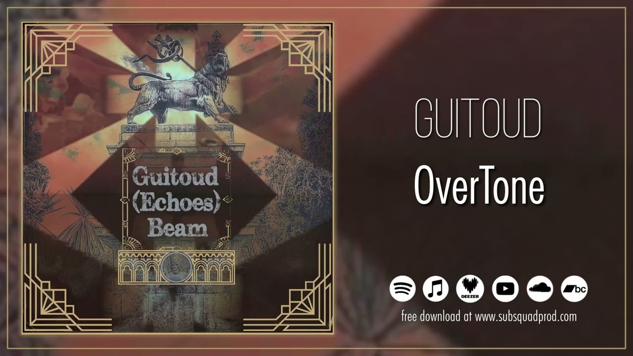 Watch Guitoud - OverTone on YouTube Watch Guitoud - OverTone on YouTube