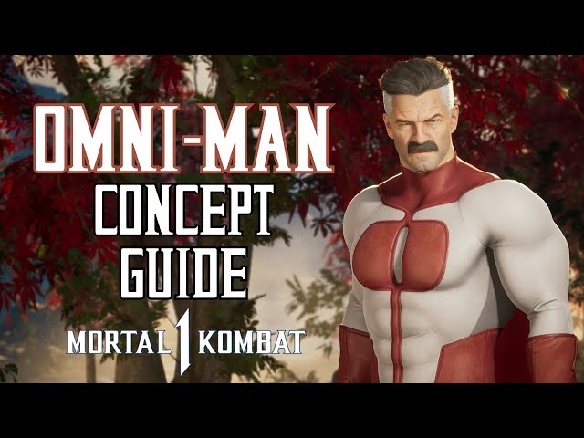 Omni-Man Strategy and Concept Guide | Mortal Kombat 1
