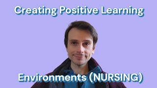 Creating Positive Learning Environments | Practice Supervisor Training