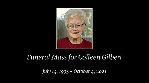 Funeral Mass of Colleen Gilbert,  22 October 2021
