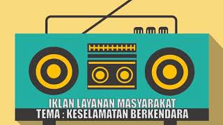 IKLAN LAYANAN MASYARAKAT - KESELEMATAN BERKENDARA | UVON RADIO JAKARTA