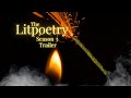 The litpoetry season 3 trailer