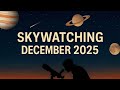 December 2025 Night Sky: Meteors & Planets 🌌