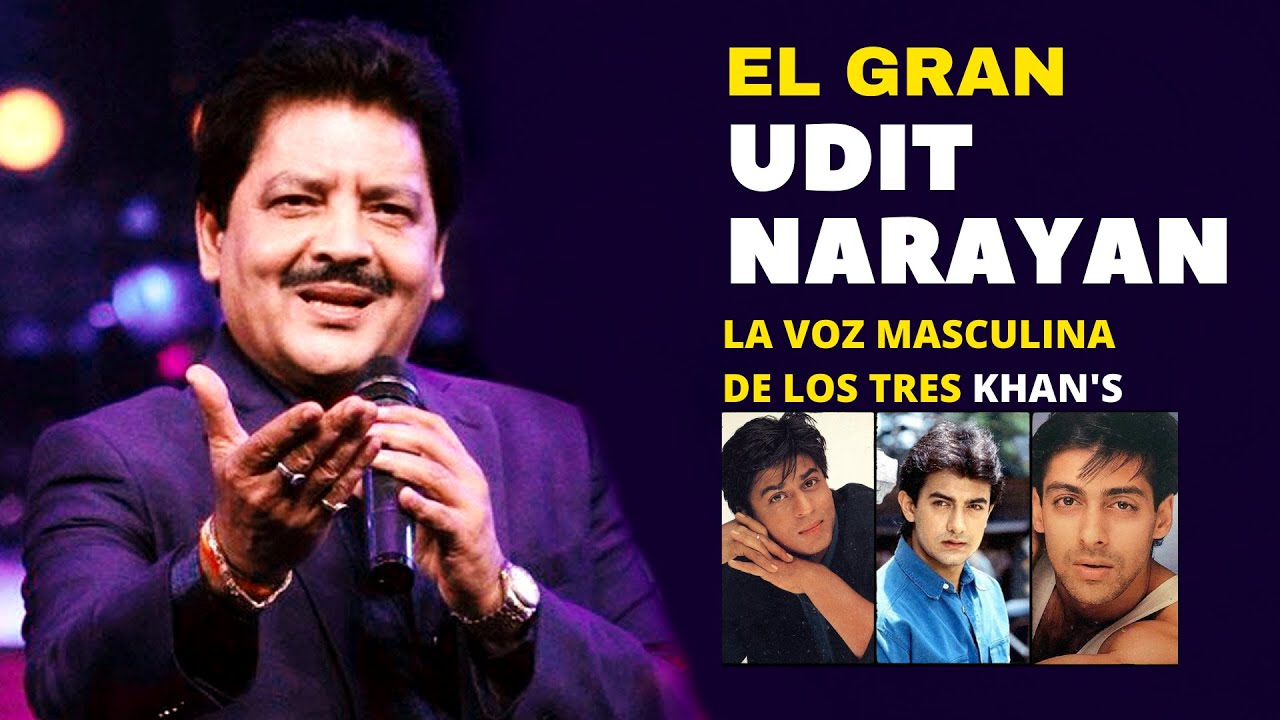 UDIT NARAYAN: La voz de los grandes de bollywood | Biografía en español