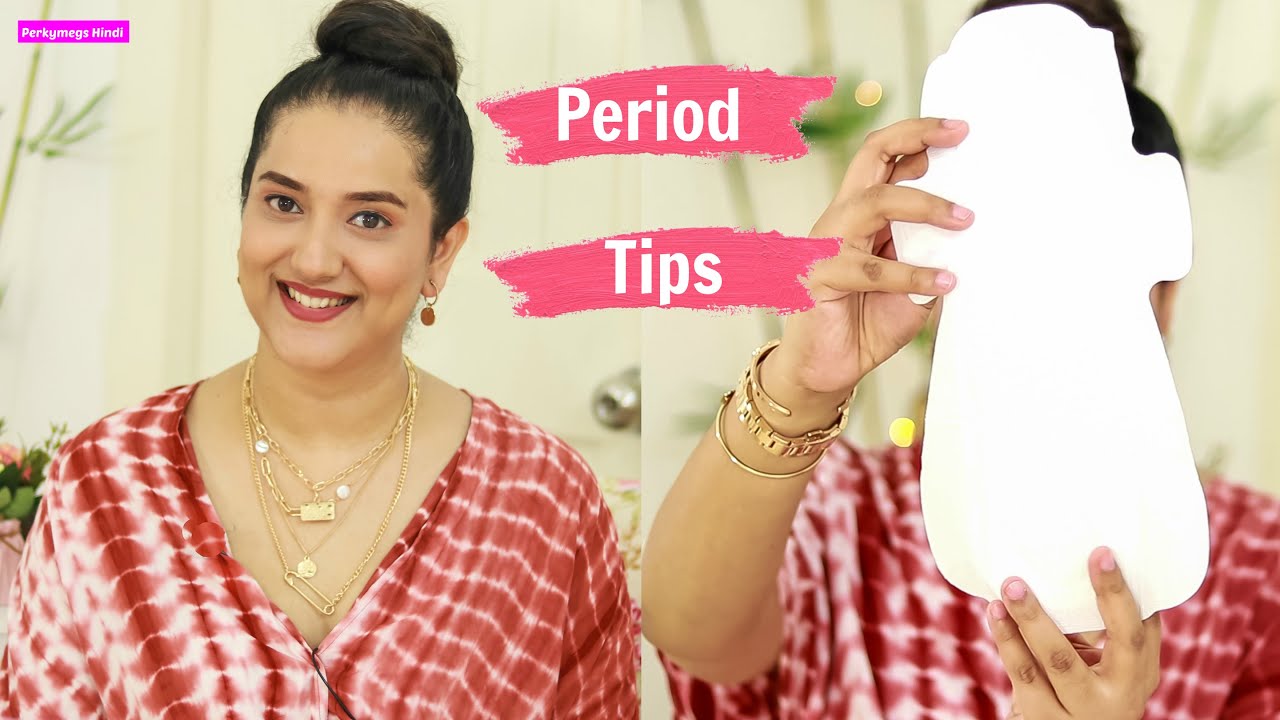 Periods Hacks & Tips | Comfortable Period Tips | Perkymegs Hindi