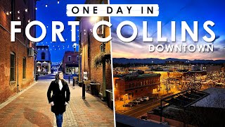 FORT COLLINS, Colorado ONE DAY Travel Guide | BEST Things to Do, Eat & See in DOWNTOWN