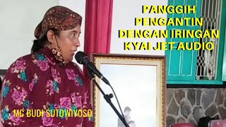 PANGGIH PENGANTIN JOGJA garap Entertainer - Penggunaan Iringan dengan Jet Audio dan Bluetooth