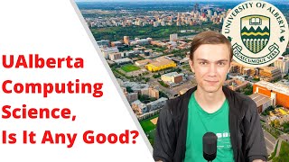 University of Alberta CS Program Review  The Good, The Bad, and the Ugly