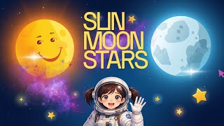 How Do Sun, Moon & Stars Work? 🌞🌙⭐ Fun Space Facts for Kids