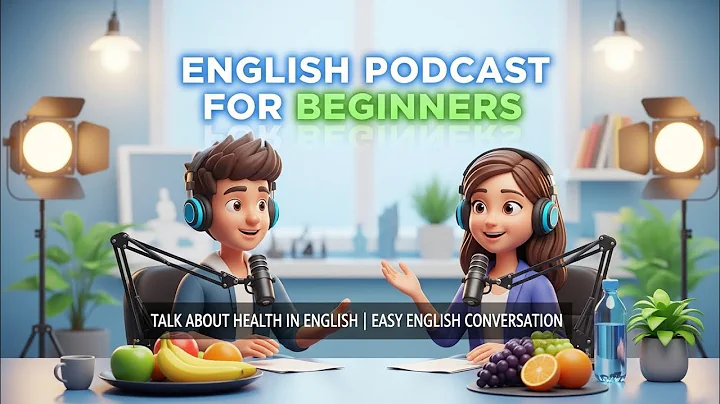 Let's talk about health in English | English Podcast for Beginners | easy English conversation