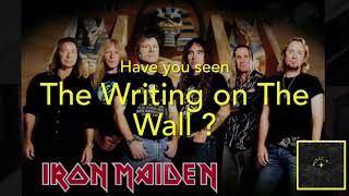 The Writing on The Wall (Lyrics)- Iron Maiden