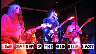Lime Garden @ The Old Blue Last 26/08/21