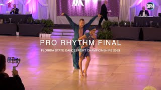 Pro Rhythm Final | Florida State Dancesport Championships 2023