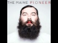 The Maine - Like We Did (Windows Down) Lyrics