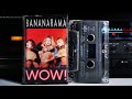 Bananarama - WOW! (1987) [Full Album] Cassette Tape
