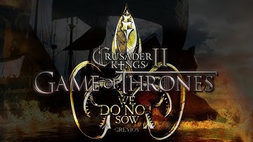 CK2 AGOT: House Greyjoy | "The Queen and The Kraken"