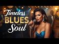 Best Late Night Blues 2026 💔 Smooth Soul Love Songs for Healing, Relax & Deep Feelings 🎙