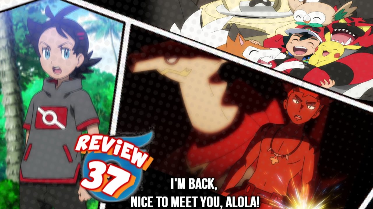 Pocket Monsters (2019) Episódio 37: Estou de volta, e prazer em conhecê-la,  Alola! – Pokémon Mythology