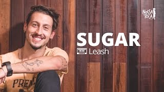 Sugar - Maroon 5 (Leash cover) Nossa Toca chords