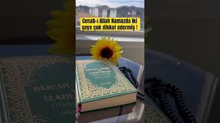 Cenab-I Allah Namazda İki̇ Şeye Çok Di̇kkat Edermi̇ş Şkı