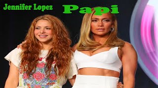 Jennifer Lopez - Papi