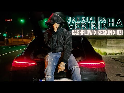 Cashflow x Keskin x Uzi - HAKKINI DA VERİRİK HA (4K Remix Video) prod.@driplyrs @07BERSERK