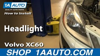 How To Install Replace Headlight Volvo XC60 How To Install Replace Headlight Volvo XC60