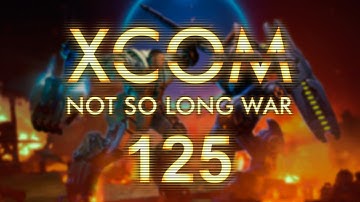 XCOM: Long War - Часть 125