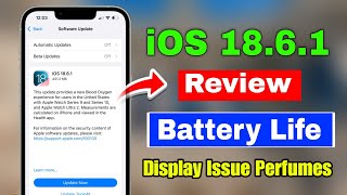 iOS 18.6.1 battery test | iOS 18.6.1 Update Battery review | iOS 18.6.1 battery Life | iOS 18.6.1 