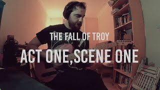 Act One Scene One Fall Of Troy Guitar Cover