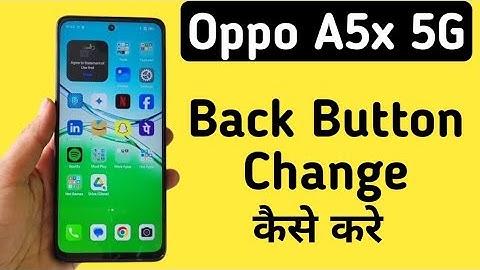 How to change back button in Oppo A5x 5G
