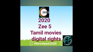 Zee 5 2020 Tamil movies digital rights | Fe throwback 2020 | cinema news | family entertainment