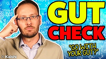 Why “Trust Your Gut” Is Killing Sports Bettors | Presented by Kalshi