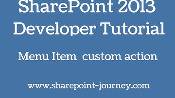 SharePoint 2013: Menu Item custom action | SharePoint-Journey.com