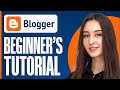 Full blogger tutorial for beginners 2024