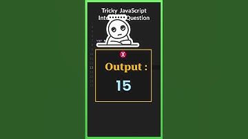 03 Tricky JavaScript Interview Questions And Answers #javascriptshorts #javascriptinterview