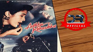 ADIKKU KEKASIHKU (1989) || FILM SEMI JADUL INDONESIA