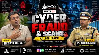 Cyber Crime EXPOSED 🚨 | Online Fraud, Scams | DIG Abhishek Singh | Black Coffee Podcast Ep. 23