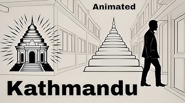 Kathmandu Class 9th English Beehive Chapter  8 Animated In Hindi 