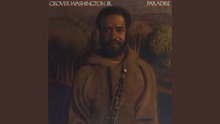 Video thumbnail of "Grover Washington, Jr. - The Answer in Your Eyes"