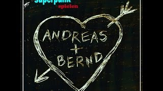 Superpunk - Spielen Andreas + Bernd (Tapete Records) [Full Album]