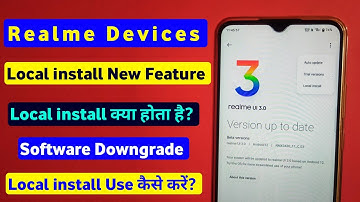 Local install Realme New Feature | Realme Local install Software Downgrade | Local install kya hai?