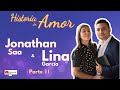 Lina garca y jonathan saa ipuc historia de amor  creciendo juntos  parte ii