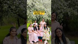 Because it’s Trending✌️Spring time🌸outdoor fun with Girls gang🫰🥰🤍💖#dance #funnydance #trending