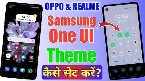 Samsung One UI Theme for Oppo & Realme.||Samsung One UI Theme for Android Phone.