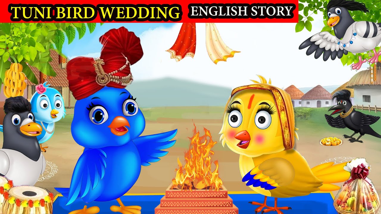 Tuni bird wedding  Birds Story  Tuni bird cartoon  english Cartoon  English moral story