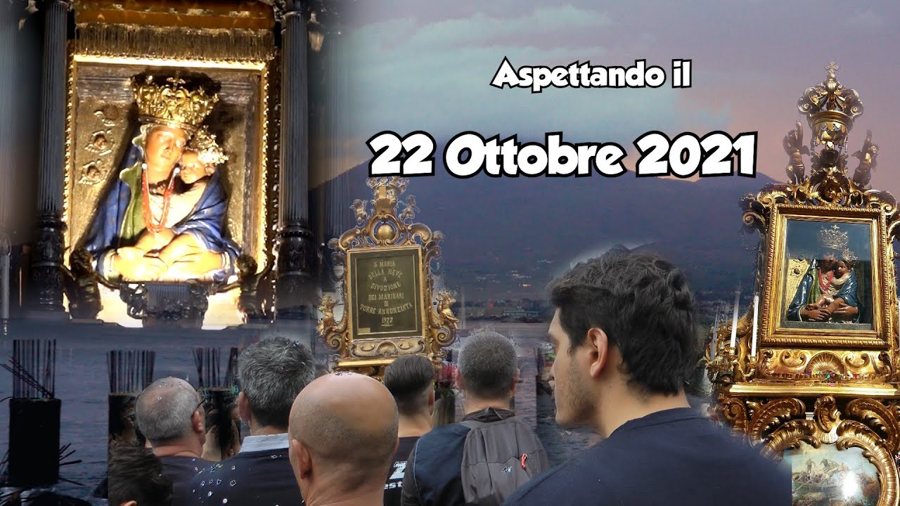 Madonna della Neve - Aspettando il 22 Ottobre 2021