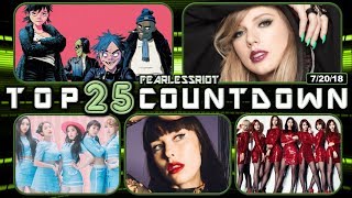 FearlessRiOT Top 25 Music Countdown | July 20th, 2018