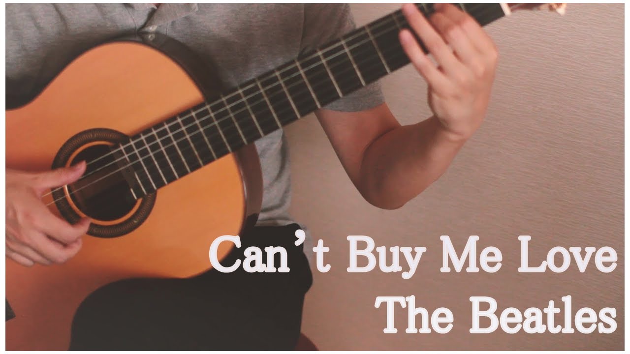 クラシックギター BEATLES Can't Buy Me Love /キャント・バイ・ミー・ラヴ The Beatles