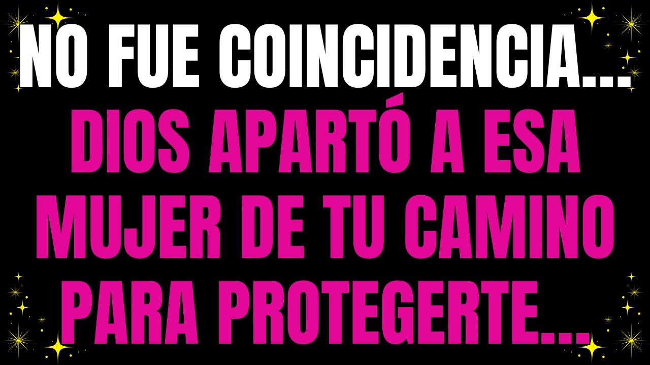 💌 No fue coincidencia… Dios apartó a esa mujer de tu camino para protegerte…